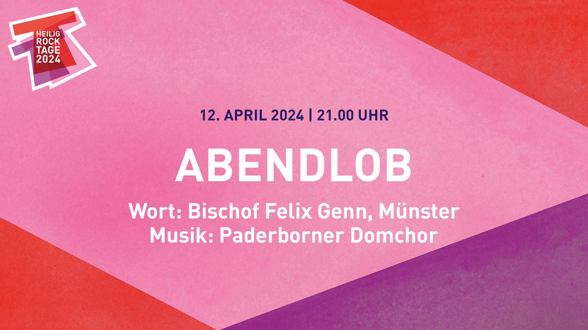 12. April 2024, 21 Uhr. Abendlob. Wort: Bischof Felix Genn, Münster. Musik: Paderborner Domchor
